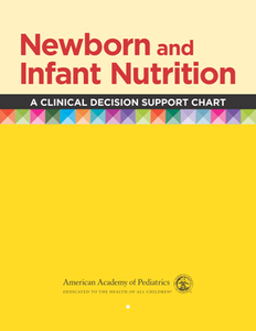 Newborn and Infant Nutrition : A Clinical Decision Support Chart