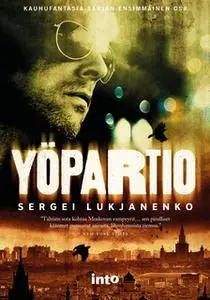 «Yöpartio» by Sergei Lukjanenko