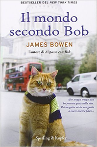 Il mondo secondo Bob - James Bowen