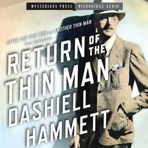«Return of the Thin Man» by Dashiell Hammett