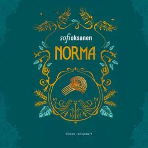 «Norma» by Sofi Oksanen