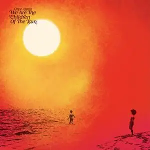 VA - Once Again We Are the Children of the Sun Compiled by Paul Hillery (2023)