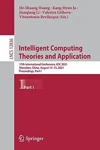 Intelligent Computing Theories and Application (Repost)