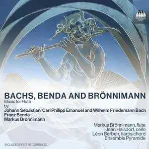 Markus Bronnimann - J.S. Bach, C.P.E. Bach, W.F. Bach, Benda & Brönnimann- Music for Flute (2023) [24/96]