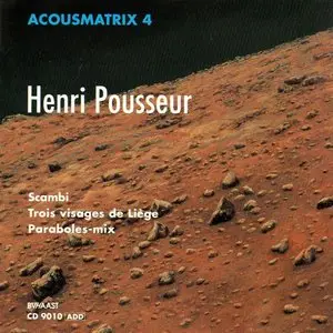 Acousmatrix 4 - Henri Pousseur (1990)