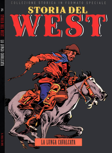 Storia del West - Volume 21 - La Lunga Cavalcata (Sole 24 Ore)