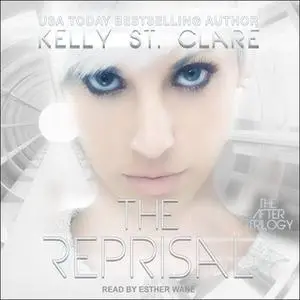 «The Reprisal» by Kelly St. Clare