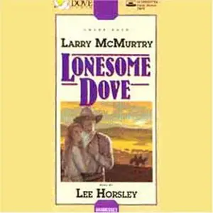 Lonesome Dove: A Novel (Audiobook)