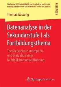 Datenanalyse in der Sekundarstufe I als Fortbildungsthema (repost)