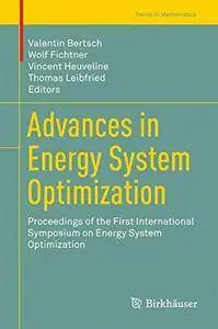 Advances in Energy System Optimization: Proceedings of the first International Symposium on Energy System Optimization