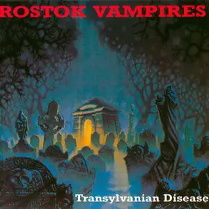 Rostok Vampires - The Collection (1989-1993) [4 Albums] RESTORED