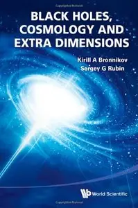 Black Holes, Cosmology and Extra Dimensions (repost)