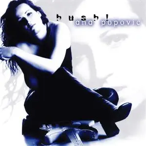 Ana Popovic - Hush! (2001)