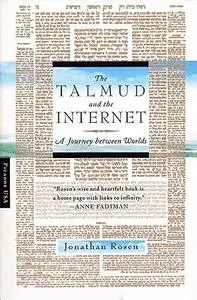 The Talmud and the Internet: A Journey between Worlds