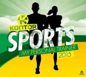 Various Artists - Kontor Sports My Personal Trainer 2015 (2015)