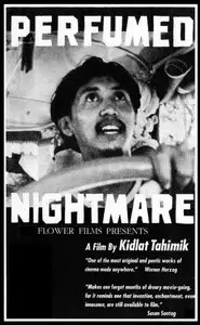 Perfumed Nightmare / Mababangong bangungot - by Kidlat Tahimik (1977)