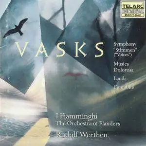 I Fiamminghi, The Orchestra of Flanders, Rudolf Werthen - Pēteris Vasks (1997)