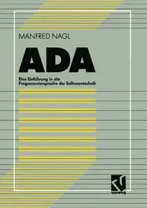 ADA: Eine Einführung in die Programmiersprache der Softwaretechnik