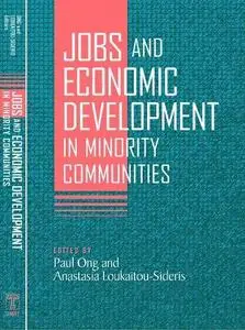 Jobs and Economic Development in Minority Communities