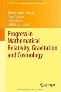 Progress in Mathematical Relativity, Gravitation and Cosmology [Repost]