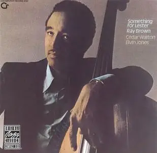 Ray Brown - Something for Lester (1977/1989)