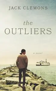 «The Outliers» by Jack Clemons