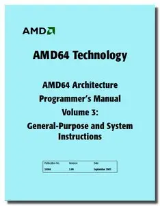 AMD x86-64 Architecture Programmer's manual (General-Purpose and System Instructions, Volume 3)