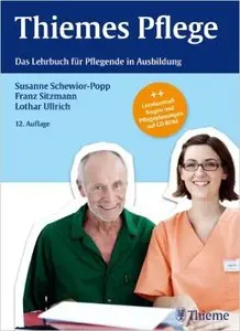 Thiemes Pflege (große Ausgabe): Das Lehrbuch für Pflegende in Ausbildung