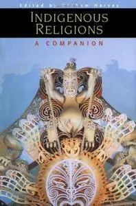 Indigenous Religions: A Companion (Repost)