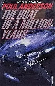 «The Boat of a Million Years» by Poul Anderson