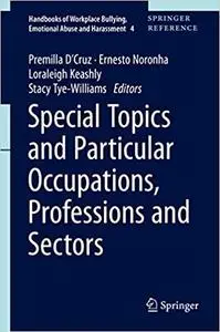 Special Topics and Particular Occupations, Professions and Sectors