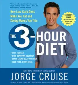 «The 3-Hour Diet (TM)» by Jorge Cruise