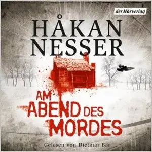 Hakan Nesser - Am Abend des Mordes