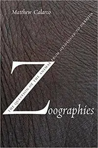 Zoographies: The Question of the Animal from Heidegger to Derrida