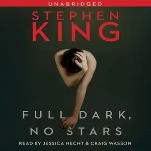 «Full Dark, No Stars» by Stephen King