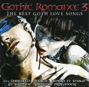 Gothic Romance 3. The Best Goth Love Songs (2010)