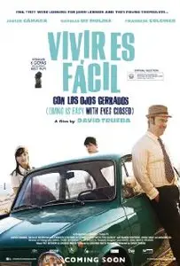 Living Is Easy With Eyes Closed / Vivir es fácil con los ojos cerrados (2013)