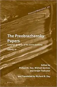 The Preobrazhensky Papers: The New Economics Theory and Practice: 1922-1928 (2)