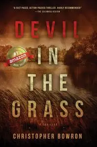 «Devil in the Grass» by Christopher Bowron