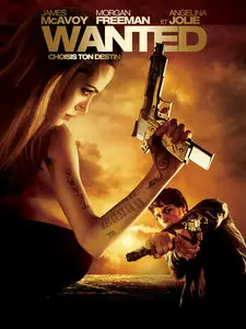 Wanted: Choisis ton destin (2008)