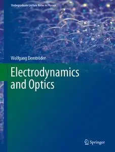 Electrodynamics and Optics (Repost)