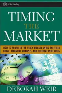 Timing the Market: How To Profit in the Stock Market Using the Yield Curve