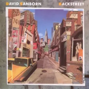 David Sanborn - Backstreet (1983) {Warner}