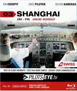 Pilotseye: Zürich - Shanghai (2012)