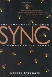 Sync: The Emerging Science of Spontaneous Order (repost)