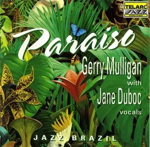 Gerry Mulligan & Jane Duboc - Paraiso (1993)
