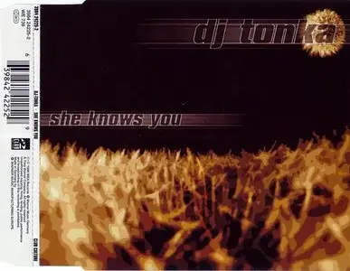 DJ Tonka - She Knows You