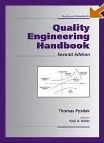 Thomas Pyzdek, Paul Keller, «Quality Engineering Handbook»
