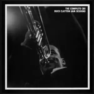 Buck Clayton - The Complete CBS Buck Clayton Jam Sessions 1953-1956 (1993) {200g 8LP BOX Mosaic}