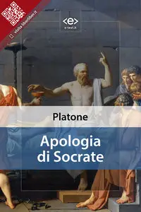 Plato - Apologia di Socrate